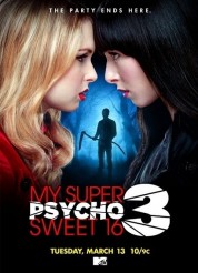 My Super Psycho Sweet 16: Part 3 2012