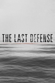 The Last Defense 2018