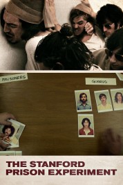 The Stanford Prison Experiment 2015