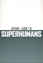 Stan Lee's Superhumans 2010
