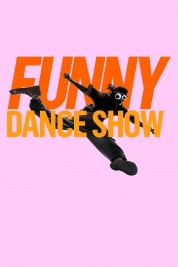 The Funny Dance Show 2020