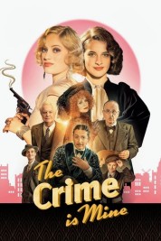 The Crime Is Mine 2023