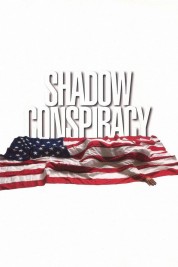 Shadow Conspiracy 1997