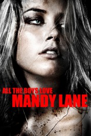 All the Boys Love Mandy Lane 2008