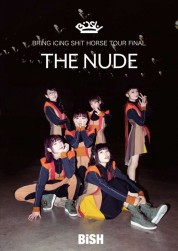 Bish: Bring Icing Shit Horse Tour Final "The Nude" 2019