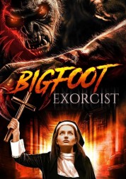 Bigfoot Exorcist 2024