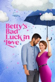 Betty's Bad Luck In Love 2024