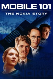 Mobile 101: The Nokia Story 2022