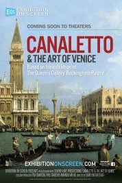 Exhibition on Screen: Canaletto & the Art of Venice 2017
