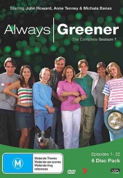 Always Greener 2001