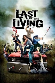 Last of the Living 2009