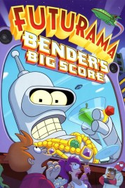 Futurama: Bender's Big Score 2007