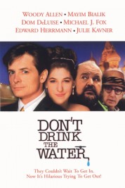 Don't Drink the Water 1994