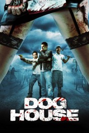 Doghouse 2009