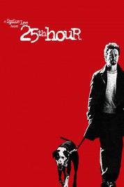 25th Hour 2002