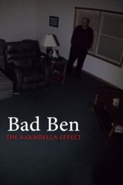 Bad Ben - The Mandela Effect 0000