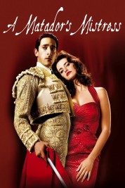 A Matador's Mistress 2008