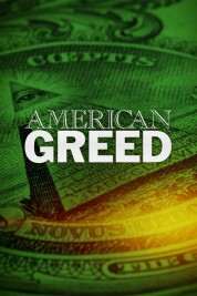 American Greed 2007
