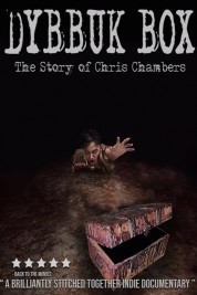 Dybbuk Box: True Story of Chris Chambers 2019