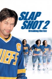 Slap Shot 2: Breaking the Ice 2002