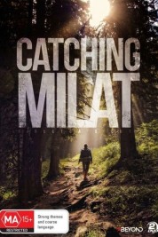 Catching Milat 2015