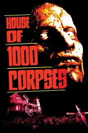 House of 1000 Corpses 2003