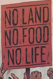 No Land No Food No Life 2013