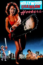 Hollywood Chainsaw Hookers 1988