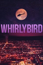 Whirlybird 2021