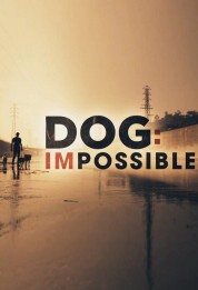 Dog: Impossible 2019