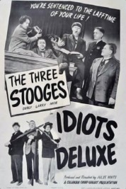 Idiots Deluxe 1945