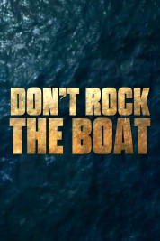 Don't Rock the Boat 2020