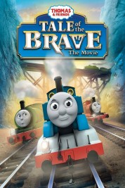 Thomas & Friends: Tale of the Brave: The Movie 2014
