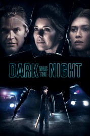 Dark Was the Night 2018