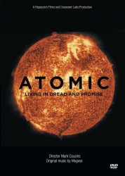 Atomic: Living in Dread and Promise 2015