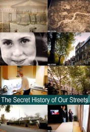 The Secret History of Our Streets 2012