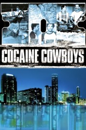 Cocaine Cowboys 2006