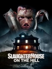 Slaughterhouse On The Hill 2024