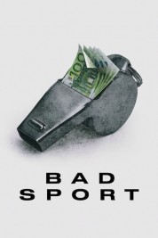 Bad Sport 2021