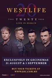 Westlife: The Twenty Tour Live in Dublin 2019