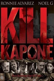 Kill Kapone 2014