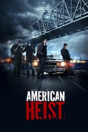 American Heist 2014