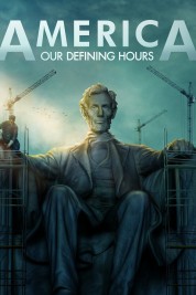 America: Our Defining Hours 2020