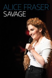 Alice Fraser: Savage 2020