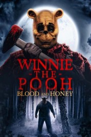Winnie-the-Pooh: Blood and Honey 2023