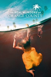 The Real Murders of Orange County 2020