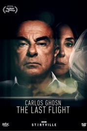 Carlos Ghosn - The Last Flight 2021