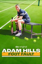 Adam Hills: Foot Fault 2024