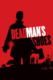 Dead Man's Shoes 2004