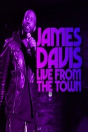 James Davis: Live from the Town 2019